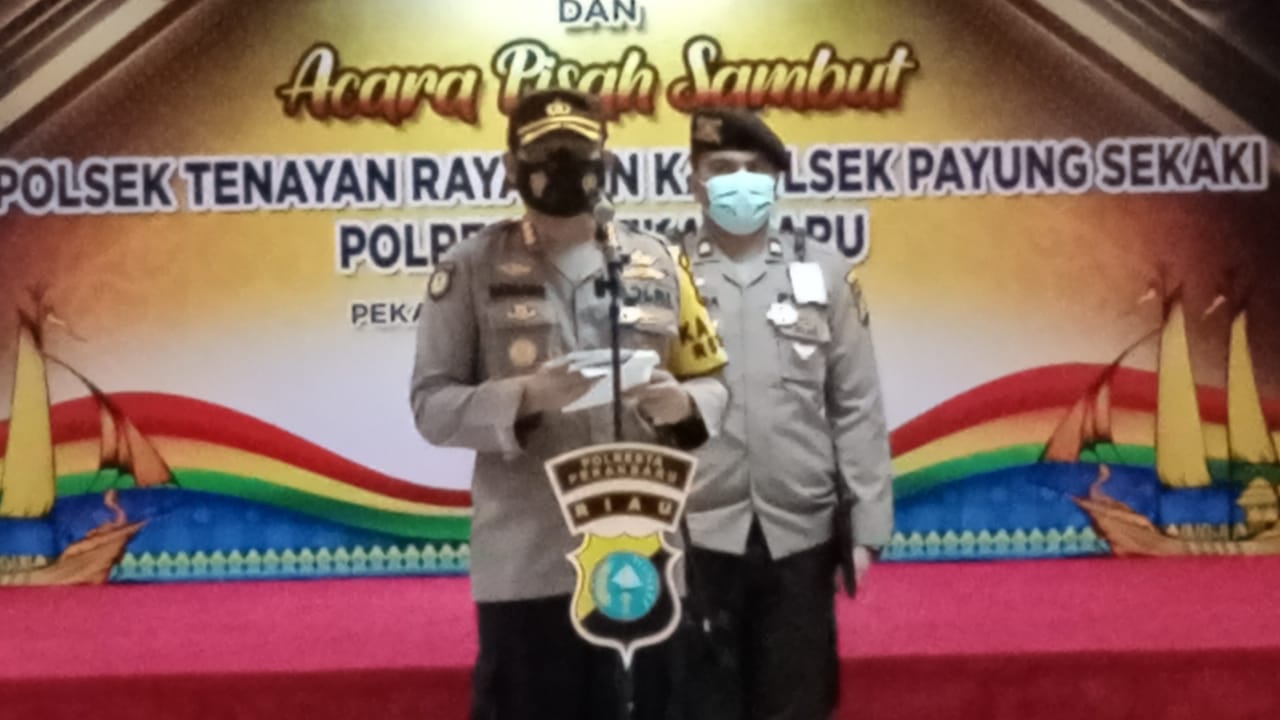 Kapolresta Pekanbaru Pimpin Sertijab Kapolsek Tenayan Raya dan Kapolsek Payung Sekaki