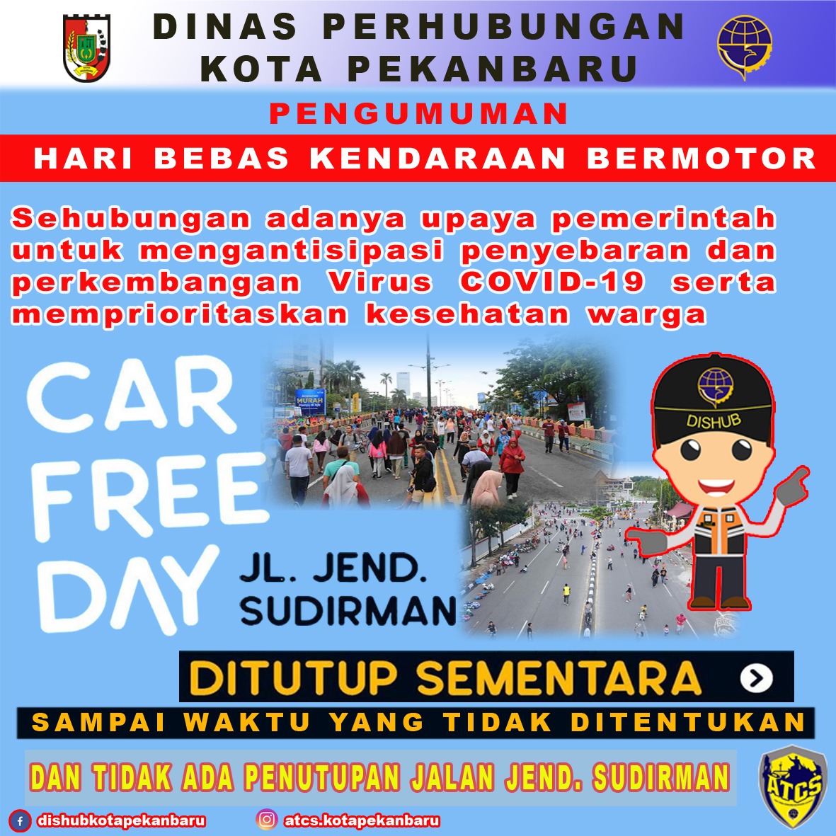 Antisipasi Penyebaran Covid-19, Pemko Pekanbaru Meniadakan Car Free Day (CFD)