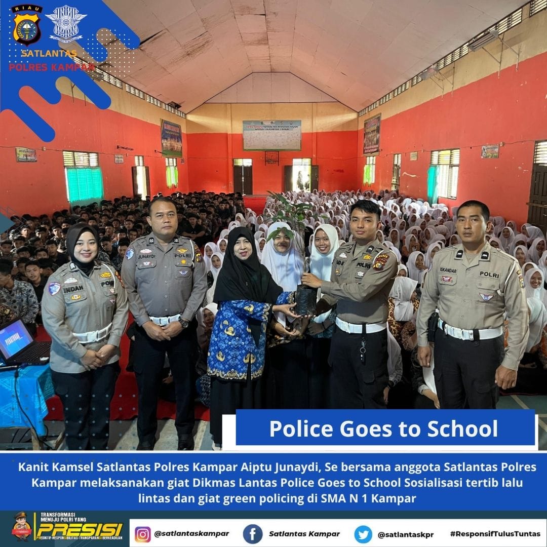Police Goes To School di SMA N 1 Kampar Timur, Satlantas Polres Kampar Tanamkan Budaya Tertib Lalu Lintas Dan Peduli Lingkungan