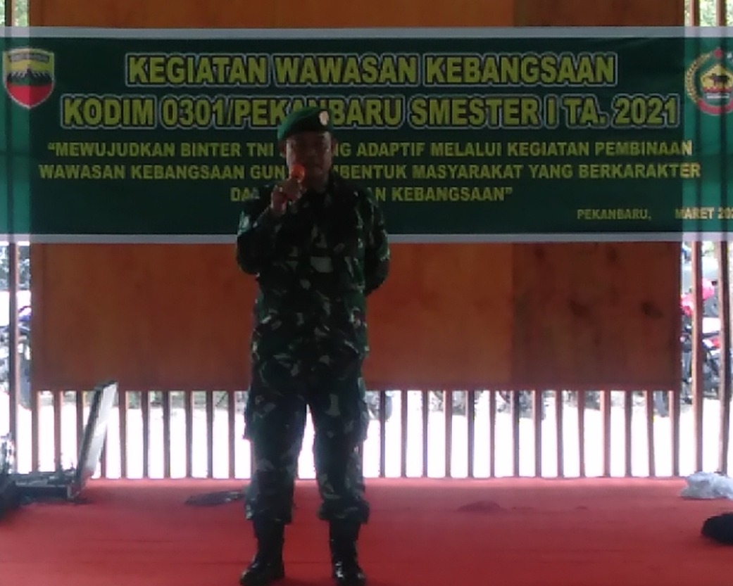 Pasiter Kodim 0301/PBR Membuka Kegiatan Wawasan Kebangsaan Kodim 0301/PBR Semester I Tahun 2021 di Alam Mayang